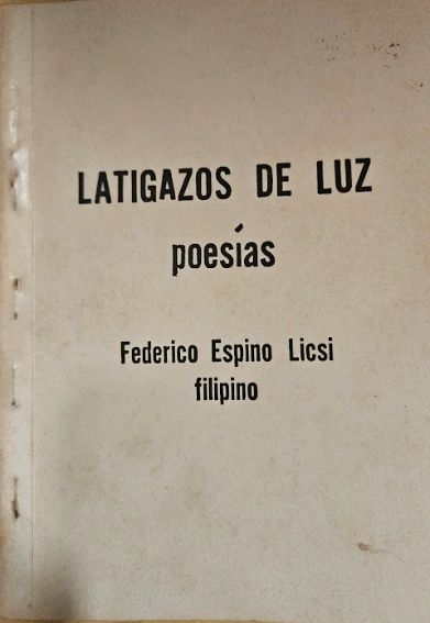 Latigazos De Luz poesias by Federico Espino Licsi (Out of Print)